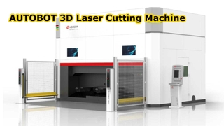 AUTOBOT 3D Laser Cutting Machine